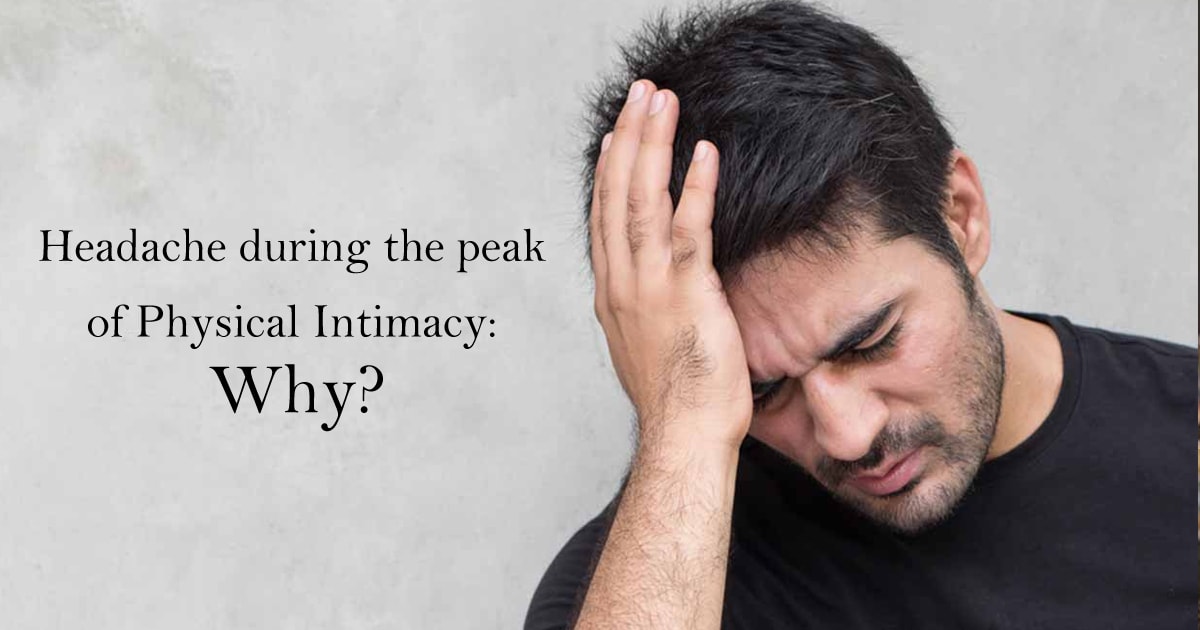 headache during intimacy